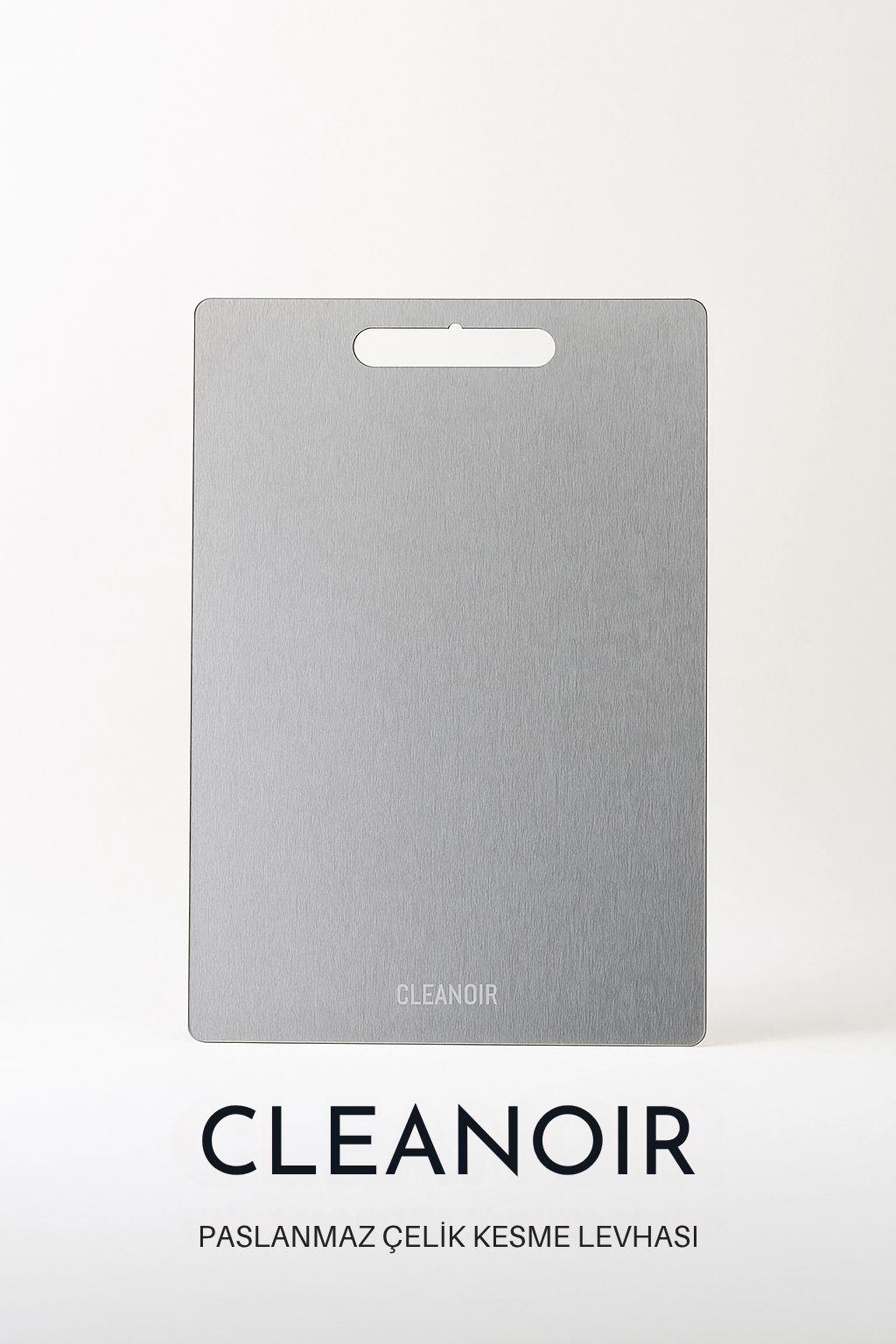 Clean Oir - Sağlıklı Paslanmaz Çelik Kesme Levhası